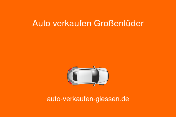 Auto verkaufen Gießen